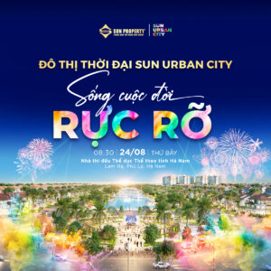 Bản Giao Hưởng Truyền Thống & Sắc Màu Hiện Đại Sun Urban City